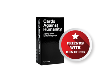 CARDS AGAINST HUMANITY