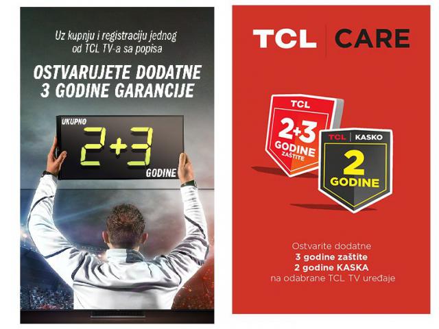 TCL PROMOCIJA 5 GODINA SIGURNOSTI + KASKO UZ REGISTRACIJU